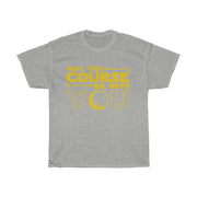 The Course Be With You